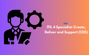 ITIL 4 Specialist: Create, Deliver and Support (CDS)