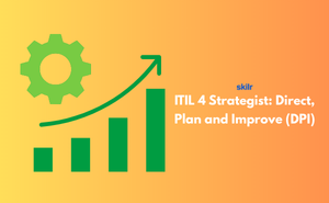 ITIL 4 Strategist: Direct, Plan and Improve (DPI)