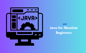 Java for Absolute Beginners