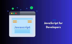 JavaScript for Developers