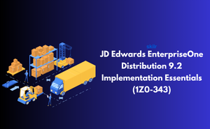 JD Edwards EnterpriseOne Distribution 9.2 Implementation Essentials (1Z0-343) Exam