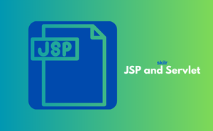 JSP and Servlet