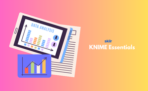 KNIME Essentials