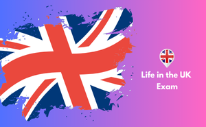 Life in the UK Exam