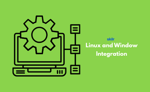 Linux and Window Integration