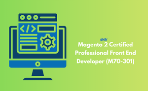 Magento 2 Certified Professional Front End Developer (M70-301)