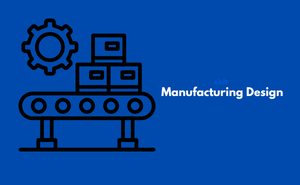 Certificate in Manufacturing Design