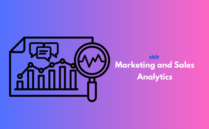 Certificate in Marketing and Sales Analytics