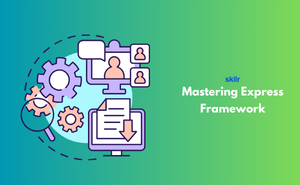 Mastering Express Framework