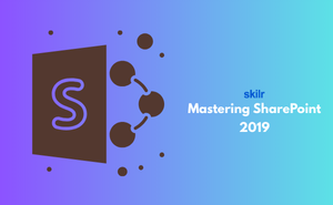 Mastering SharePoint 2019 Exam