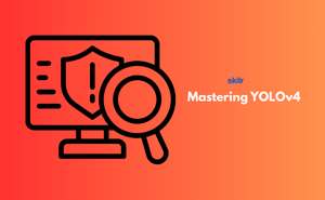 Mastering YOLOv4