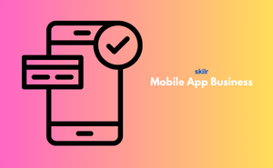 Certificate in Mobile App Business