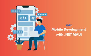 Mobile Development with .NET MAUI