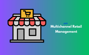 Certificate in Multichannel Retail Management