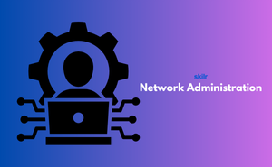 Certificate in Network Administration