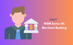 NISM Series-IX: Merchant Banking Exam