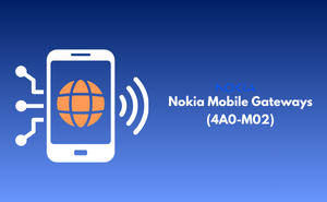 Nokia Mobile Gateways (4A0-M02)
