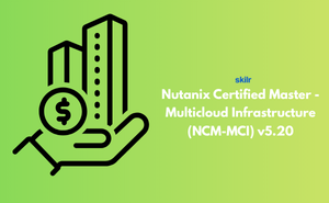 Nutanix Certified Master - Multicloud Infrastructure (NCM-MCI) v5.20
