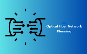 Optical Fiber Network Planning
