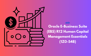 Oracle E-Business Suite (EBS) R12 Human Capital Management Essentials (1Z0-548)