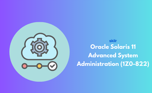 Oracle Solaris 11 Advanced System Administration (1Z0-822)