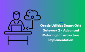 Oracle Utilities Smart Grid Gateway 2  - Advanced Metering Infrastructure Implementation (1Z0-492)