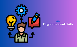 Organizational Skills