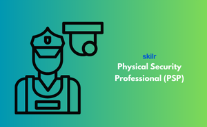 Physical Security Professional (PSP)