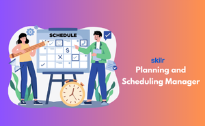 Planning and Scheduling Manager