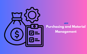 Purchasing and Material Management