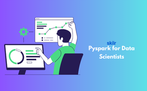 Pyspark for Data Scientists