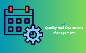 Quality And Operations Management