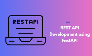 REST API Development using FastAPI