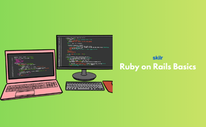 Ruby on Rails Basics