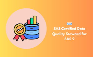 SAS Certified Data Quality Steward for SAS 9