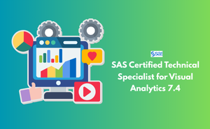 SAS Certified Technical Specialist for Visual Analytics 7.4