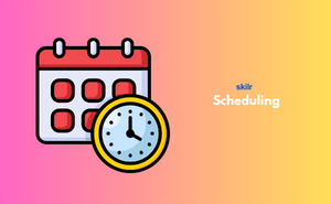 Scheduling