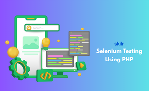 Certificate in Selenium Testing Using PHP