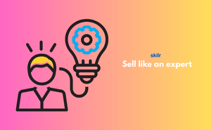 Sell like an expert