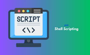 Shell Scripting
