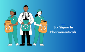 Certificate in Six Sigma In Pharmaceuticals