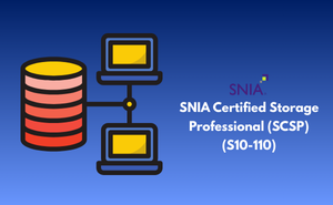 SNIA Certified Storage Professional (SCSP) (S10-110)