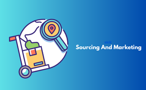 Sourcing And Marketing