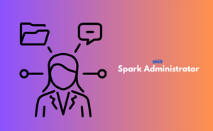 Certificate in Spark Administrator