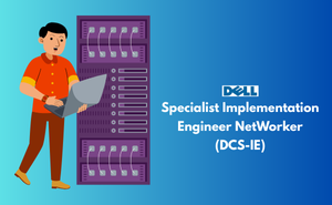 Specialist Implementation Engineer NetWorker (DCS-IE)