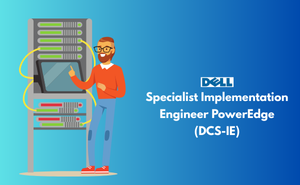 Specialist Implementation Engineer PowerEdge (DCS-IE)