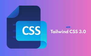 Tailwind CSS 3.0