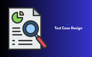 Test Case Design