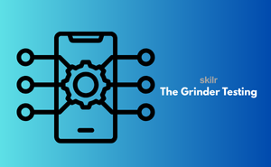 The Grinder Testing