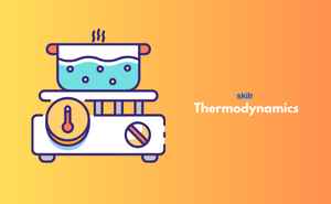 Thermodynamics